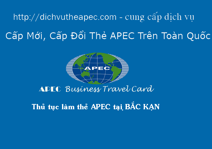 Thủ tục làm thẻ APEC tại Bắc Kạn (Thẻ ABTC)
