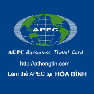 Thủ tục làm thẻ APEC tại Hòa Bình