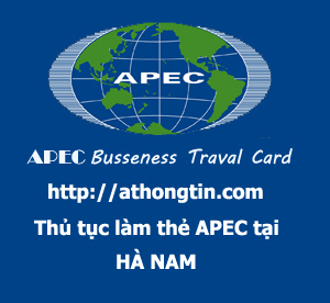 Thủ tục làm thẻ APEC (Thẻ ABTC) tại Hà Nam